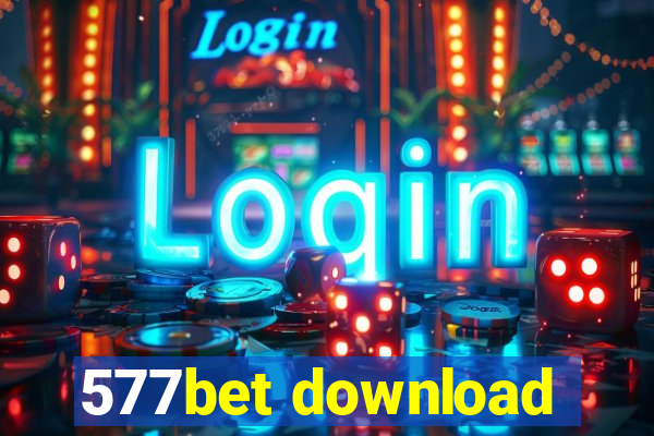 577bet download